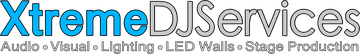 Xtreme DJ Services: Audio, Visual, Lighting, LED Walls, Stage Production